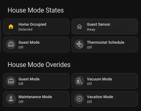 A Home Assistant dashboard card showing House Mode States and House Mode Overrides, with toggles for Guest Mode, Vacation Mode, and more.